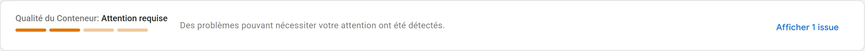 Affichage d'une notice de qualité du conteneur GTM
